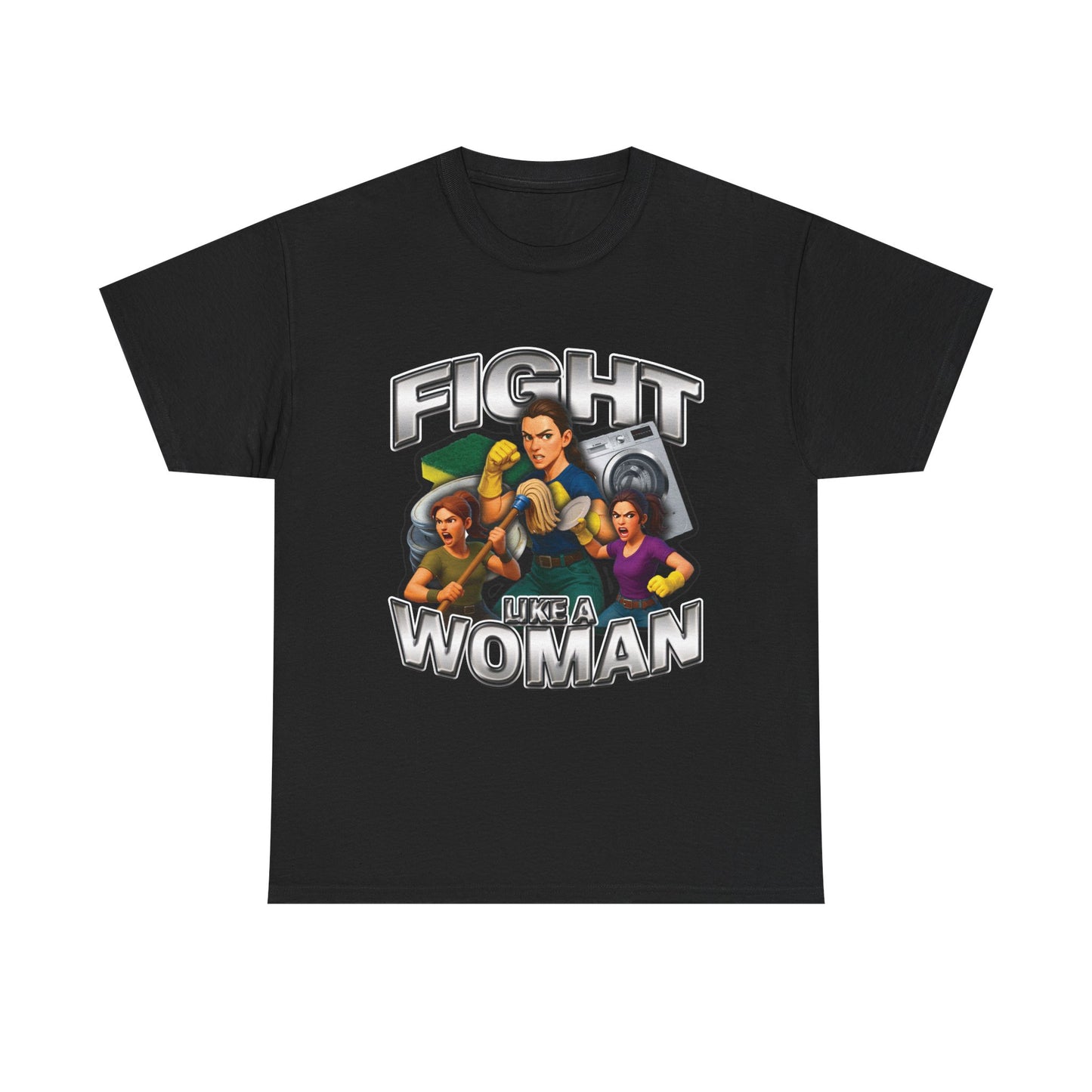 Fight Like a Woman T-Shirt