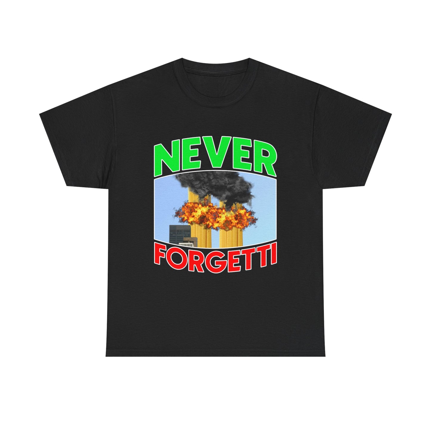 Never Forgetti T-Shirt